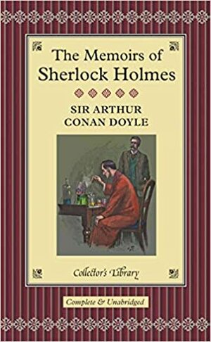 The Memoirs of Sherlock Holmes by Arthur Conan Doyle