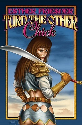 Turn the Other Chick by Steven Piziks, Robin Wayne Bailey, Deirdre Saoirse Moen, J. Ardian Lee, Lee Martindale, Laura Frankos, Michael D. Turner, Cassandra Clare, Yvonne Coats, Laura Underwood, K.D. Wentworth, Lesley McBain, Harry Turtledove, Selena Rosen, John Hemry, Catherine Shaffer, Wen Spencer, Jan Stirling, Jim C. Hines, Esther M. Friesner, Eric Flint, Jody Lynn Nye