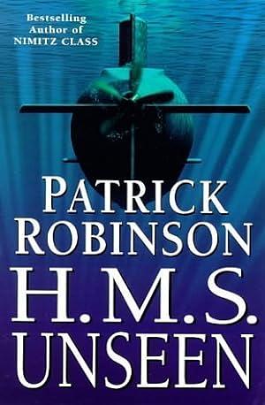 H.M.S. Unseen by Patrick Robinson, David McCallum, Sandler