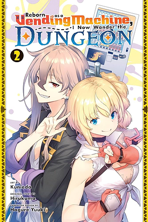 Reborn As a Vending Machine, I Now Wander the Dungeon, Vol. 2 (manga) by Hirukuma