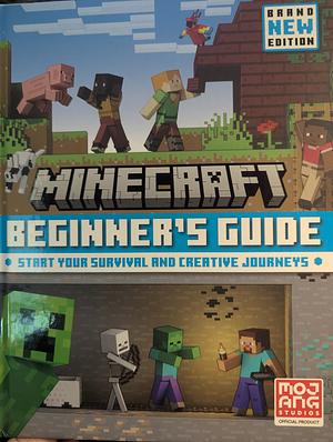 Minecraft: Beginner's Guide by The Official Minecraft Team, Mojang AB