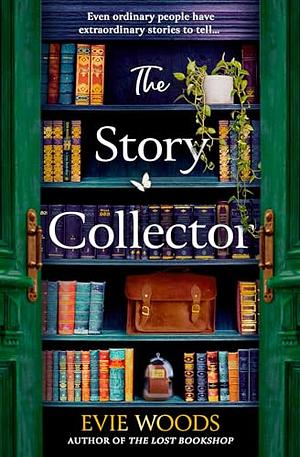 The Story Collector by Evie Woods