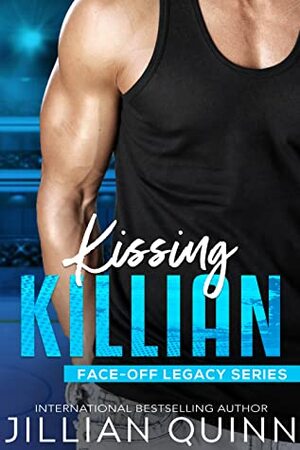 Kissing Killian by Jillian Quinn