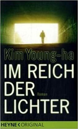 Im Reich der Lichter by Young-Ha Kim