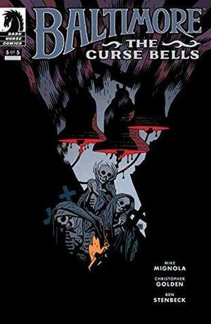 Baltimore: The Curse Bells #5 by Mike Mignola, Christopher Golden