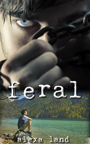 Feral by Alexa Land