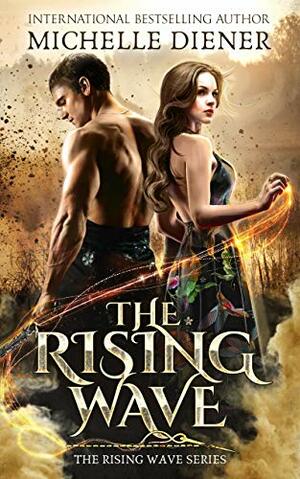 The Rising Wave by Michelle Diener
