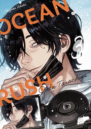 Ocean Rush, Tome 03 by John Tarachine