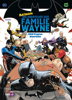 Batman: Die Abenteuer der Familie Wayne: Volume 1 by CRC Payne, Maria Li