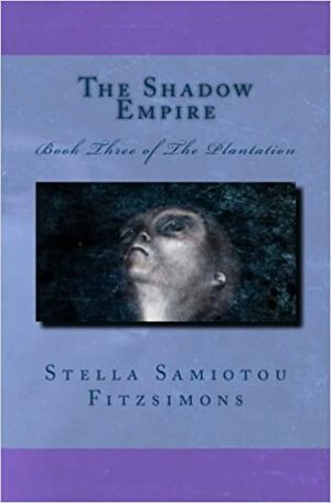 The Shadow Empire by Stella Fitzsimons