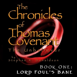 Lord Foul's Bane by Stephen R. Donaldson