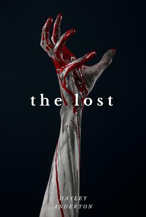 The Lost by Hayley Anderton