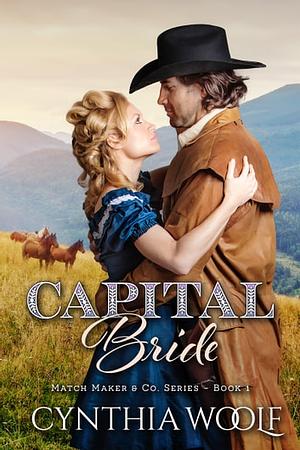 Capital Bride by Cynthia Woolf