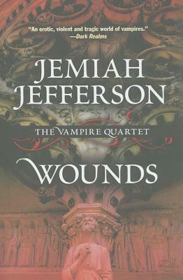 Wounds by Jemiah Jefferson