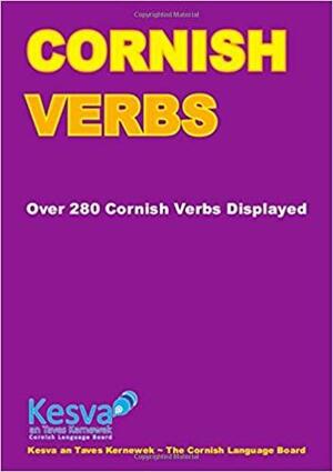 Cornish Verbs by Ray Edwards