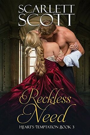 Reckless Need by Scarlett Scott