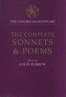 The Complete Sonnets and Poems by William Shakespeare