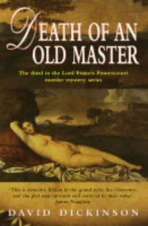 Death of an Old Master by David Dickinson