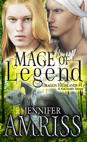 Mage of Legend: A Kal'brath Novel by Devon Vesper, Jennifer Amriss