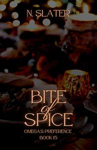 Bite of Spice by N. Slater