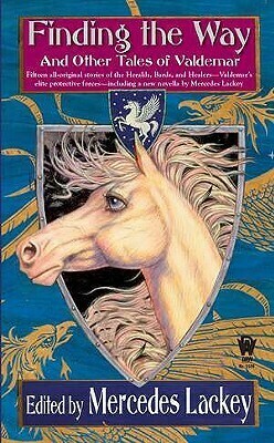 Finding the Way and Other Tales of Valdemar by Nancy Asire, Kristin Schwengel, Brenda Cooper, Elizabeth Vaughan, Stephanie D. Shaver, Tanya Huff, Mercedes Lackey, Judith Tarr, Kate Paulk, Gail Sanders, Elisabeth Waters, Mickey Zucker Reichert, Rosemary Edghill, Denise McCune, Sarah A. Hoyt, Fiona Patton, Michael Z. Williamson, Larry Dixon