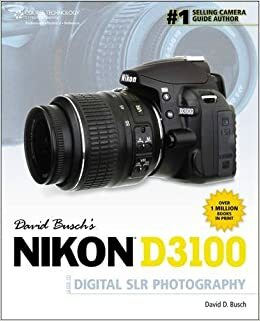 David Busch's Nikon D3100 Guide to Digital Slr Photography by David D. Busch