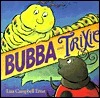 Bubba and Trixie by Lisa Campbell Ernst