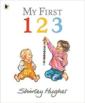 My First 123 by Shirley Hughes