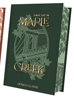 Save Me In Maple Creek by Alexandra Flint