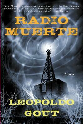 Radio Muerte by Leopoldo Gout