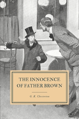 The Innocence of Father Brown by G.K. Chesterton