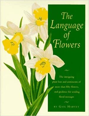 Books for All Seasons: Language of Flowers by Gail Harvey