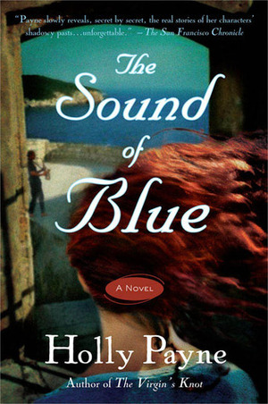 The Sound of Blue by Holly Lynn Payne