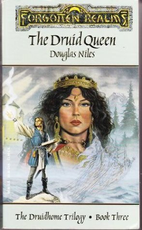 The Druid Queen by Douglas Niles