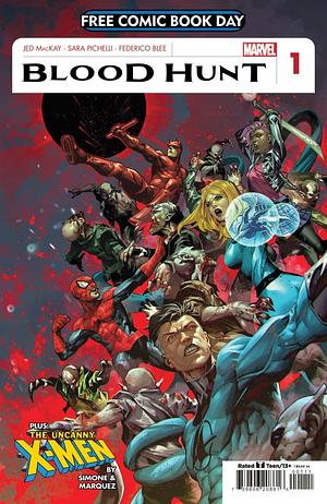 Free Comic Book Day 2024: Blood Hunt / X-Men #1 by Gail Simone, Jed MacKay