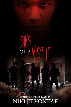 Sins of a Misfit by Niki Jilvontae, Niki Jilvontae