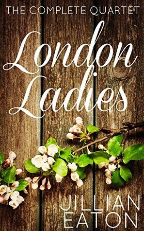 London Ladies by Jillian Eaton