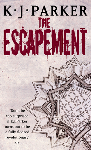 The Escapement by K.J. Parker