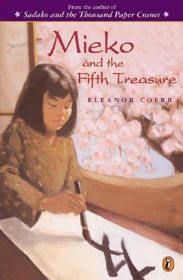 Mieko and the Fifth Treasure by Eleanor Coerr