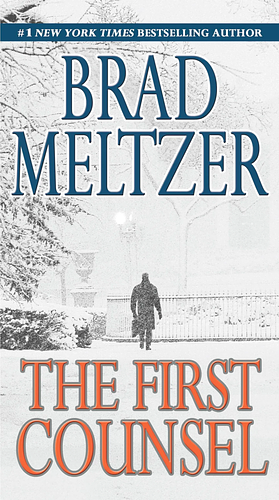 The First Counsel by Brad Meltzer