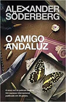 O Amigo Andaluz by Alexander Söderberg