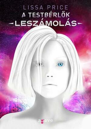 Leszámolás by Lissa Price