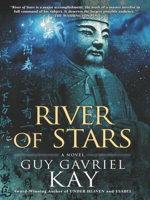 River of Stars by Guy Gavriel Kay