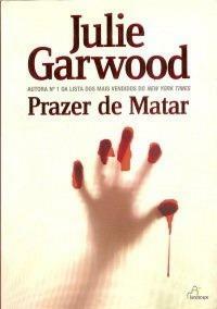 Prazer de Matar by Julie Garwood