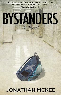 Bystanders by Jonathan McKee