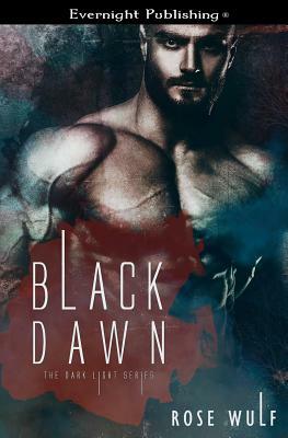 Black Dawn by Rose Wulf