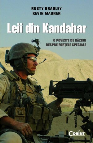 Leii din Kandahar by Rusty Bradley