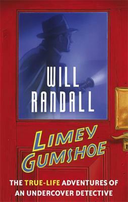 Limey Gumshoe by Will Randall
