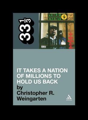It Takes a Nation of Millions to Hold Us Back by Christopher R. Weingarten