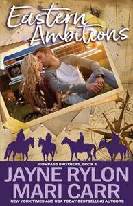 Eastern Ambitions by Mari Carr, Jayne Rylon